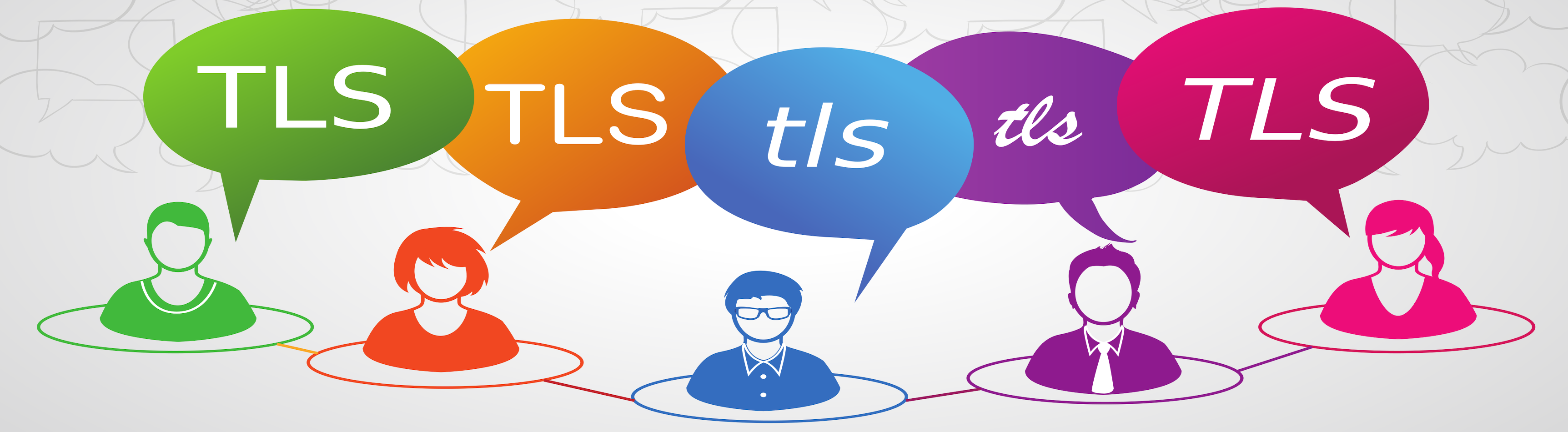 Greate minds agree on TLS